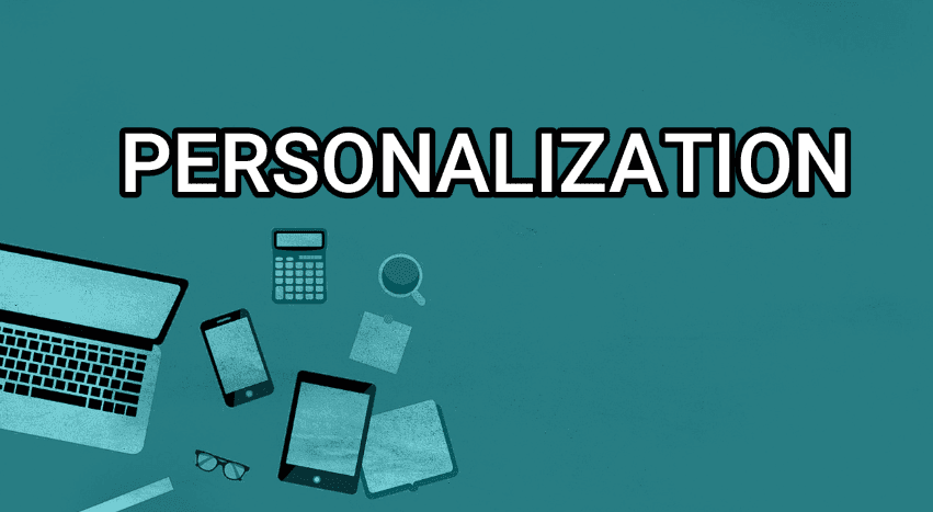 Personalization