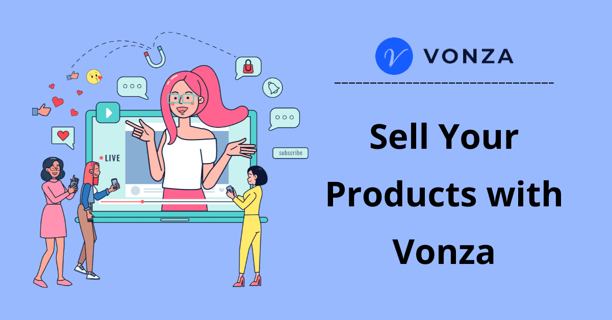Sell Products On Vonza